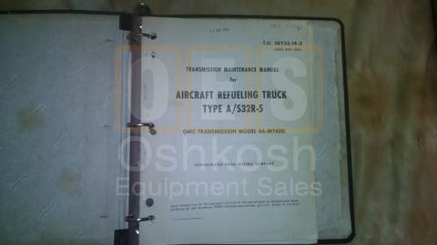 Transmission Maintenance Manual Aircraft Refueling Truck Type A/ S32R-5